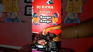 reega reega molam remixdjkicha dj tamilremix trendingshorts [upl. by Nwadal339]