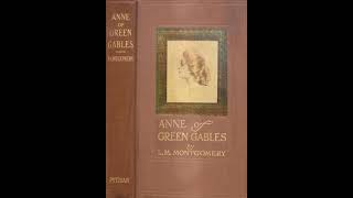 Anne of Green Gables by L M Montgomery  jujinsu70 [upl. by Shelton]