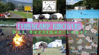 Feriencamp Kirchvers  Das Berliner Lager [upl. by Aneerehs]