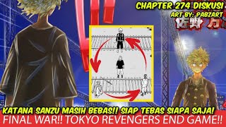 TOKYO REVENGERS CHAPTER 274 DISKUSI  FINAL WAR TAKEMICHI VS MIKEY WAKASA  KATANA SANZU BERAKSI [upl. by Ennaeirb]