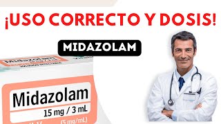 💊MIDAZOLAM DOSIS 🤷‍♂️para que SIRVE y COMO tomar Efectos Secundarios [upl. by Dorcus]