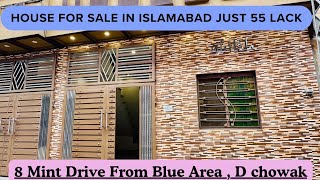 House For sale in islamabad Just 55 Lack Near to Blue area  D chowak  Faisal Masjid [upl. by Aneleh869]