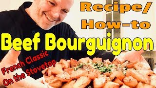 Stovetop Beef Bourguignon Recipe  A Delicious French Classic [upl. by Nawad]