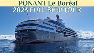 PONANT Le Boréal FULL Walkthrough Ship Tour [upl. by Maggs135]