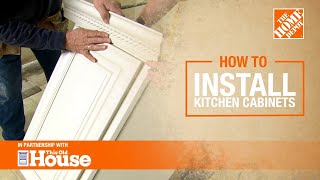 How to Install Kitchen Cabinets  The Home Depot with thisoldhouse [upl. by Verlie]