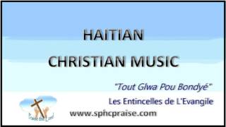 SPHC Music Picks quotTout Glwa Pou Bondyéquot – Les Etincelles de LEvangile [upl. by Engeddi740]