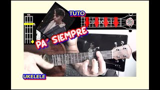 COMO Tocar 🎵 PA SIEMPRE de RUSHERKING UKELELE Acordes y acompañamiento Tutorial facil [upl. by Bucky]