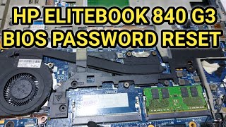 HOW TO RESET BIOS PASSWORD IN HP ELITEBOOK 840 G3 [upl. by Iris]