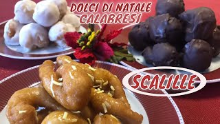 DOLCI DI NATALE CALABRESI SCALILLE [upl. by Eanal202]