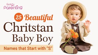 Adorable Christian Baby Boy Names that Start with quotSquot [upl. by Anerat232]