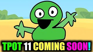 TPOT 11 Release Date amp Theories Explained  BFDI News [upl. by Nosro]