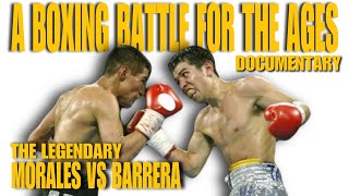 Barrera vs Morales Epic Boxing Rivalry Breakdown  Legendary Fights Analysed [upl. by Neih]