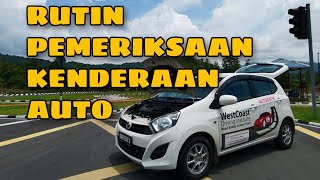 ENG SUB RUTIN PEMERIKSAAN KENDERAAN AUTO [upl. by Rheingold]