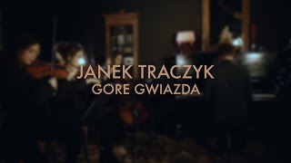 Janek Traczyk  Gore Gwiazda Official Video [upl. by Kudva]