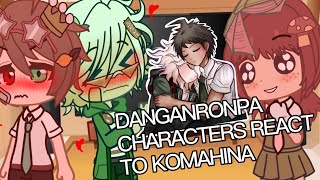 Danganronpa SDR2 characters react to Komahina Hajime x Nagito  Part 2  Gacha Club [upl. by Assedo]