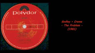 Godley  Creme  The Problem 1981 [upl. by Annora453]