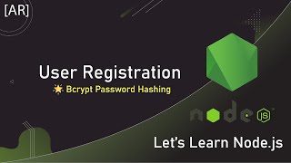 Nodejs API  User Registration with Bcrypt [upl. by Eiffub]