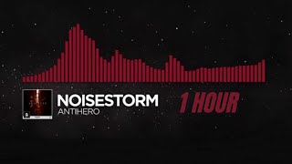 Noisestorm  Antihero 1 Hour [upl. by Bainbrudge]