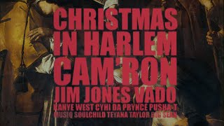 Christmas in Harlem feat Camron Jim Jones Vado Cyhi da Prynce Pusha T Musiq Soulchild Teyan [upl. by Eille]