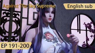 Eng Sub Against The Sky Supreme 191200 full episode highlights [upl. by Refotsirc]