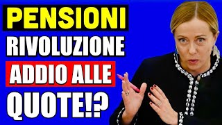 PENSIONI RIVOLUZIONE IN ARRIVO 👉 ADDIO ALLE QUOTE CAMBIA TUTTO DAL 2025 📄💸 [upl. by Magan]