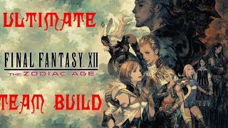 The Ultimate 12 Job Build Final Fantasy XII Zodiac Age  Tips of the Tentacle [upl. by Atener]