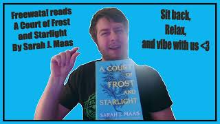 A Court of Frost and Starlight Chapter 11 Freewata Book Club [upl. by Pish]