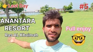 ANANTARA RESORT VLOG  PART  5 Ras Al Khaimah  DUBAI VLOGS  KAMLESH ECE  Travel  YTVIDEOES [upl. by Cockburn]