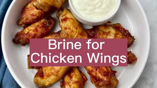 Brine for Chicken Wings [upl. by Arnon]