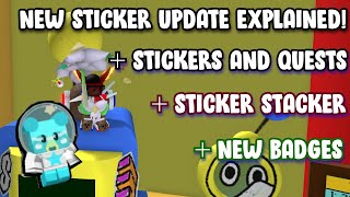 NEW STICKER UPDATE EXPLAINED  Stickers Quests and More  Bee Swarm Simulator Roblox [upl. by Itirp]