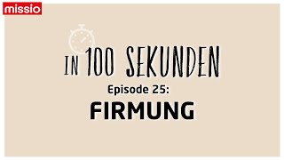 In 100 Sekunden Episode 25 Firmung [upl. by Omixam]