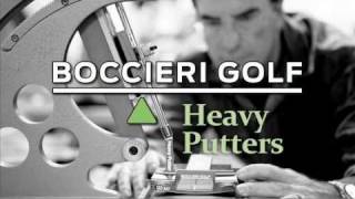 Heavy Putter from Boccieri Golf Video Proof [upl. by Divod]