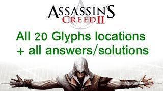 quotAssassins Creed 2quot All 20 glyphs locations  all solutionsanswers for quotThe Truthquot [upl. by Ennaeirrac]