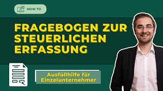 Fragebogen zur steuerlichen Erfassung für natürliche Personen [upl. by Fayre]