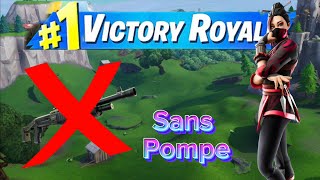 FAIRE Top 1 SANS POMPE sur FORTNITE [upl. by Firestone]