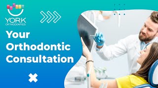 🔹What Happens at Your Orthodontic Consultation [upl. by Bohs86]