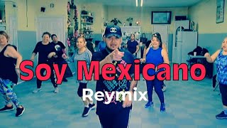 Soy Mexicano Reymix Cumbia Zumba Choreography Coreografía Dance Workout Fitness ズンバ Angel Zumba Zin [upl. by Adnylg429]