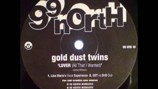 Gold Dust Twins ‎– Luver All That I Wanted GDT vs DnD Dub [upl. by Annaiv543]