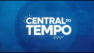 Confira a Central do Tempo para esta terçafeira [upl. by Yelsiap]