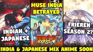 Muse India Betrayed Hindi Dub Anime Fans  Frieren S2 Comeback  CR 🇮🇳amp🇯🇵 Mix Anime Soon  Sam Boy [upl. by Nawaj]