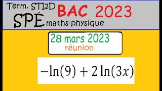 corrigé du 28 mars 2023BAC STI2D Maths  QCM logarithme maths physique [upl. by Dorelle]