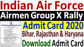 Air Force Recruitment Rally Admit Card 2020 ¦¦ How to Download IAF Airmen Rally Admit Card 2020 [upl. by Dan]