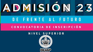 ✅CONVOCATORIA OFICIAL DE INSCRIPCIÓN A LICENCIATURAS  ADMISIÓN BUAP 2023  TORETO1309 [upl. by Mcevoy]