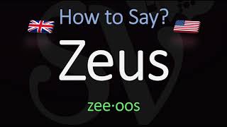 How to Pronounce Zeus CORRECTLY [upl. by Dlanor935]