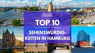 Top 10 Sehenswürdigkeiten Hamburg  Sehenswertes Attraktionen amp Ausflugsziele in Hamburg [upl. by Attalie111]