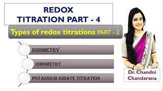 Redox titration part 4  Iodimetry  Iodometry  Potassium Iodate titration Iodatometry Analysis [upl. by Zaria]