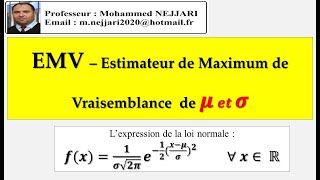 Estimateur de maximum de vraisemblance de 𝝁 𝒆𝒕 𝝈  les paramètres de la loi normale [upl. by Skye875]