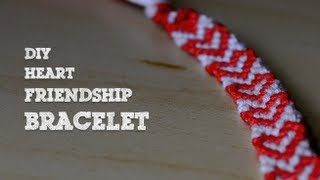 DIY Heart Friendship Bracelet [upl. by Ellehcyt]