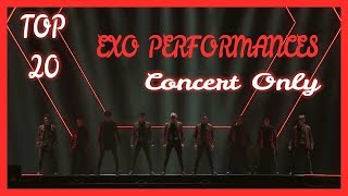 EXO TOP 20 LIVE PERFORMANCES CONCERT ONLY [upl. by Benita]