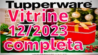 VITRINE 122023 COMPLETA TUPERWAREJO TUPPERWARE [upl. by Ymmaj]